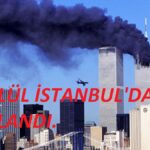11 Eylül Saldırıları, İstanbul’da Mı Planlandı‏?